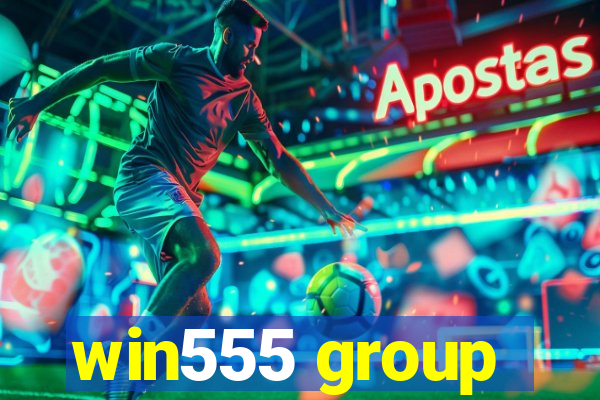 win555 group